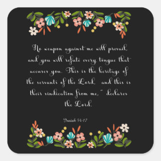 Christian Quote Art - Isaiah 54:17 Fyrkantigt Klistermärke