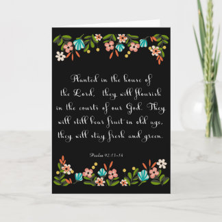 Christian Quote Art - Psalm 92:13-14 Helgkort