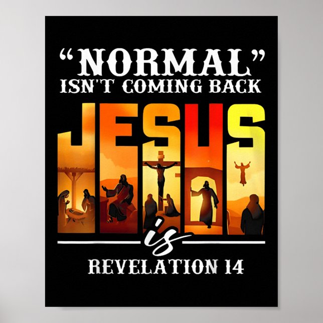 Christian Quote Normal Isnt kommer tillbaka Retro  Poster (Framsidan)