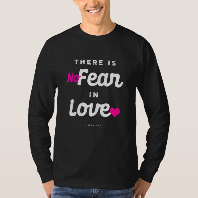 Christian Religiösa Bible Verse Scriptures Fear L T Shirt (Framsida)