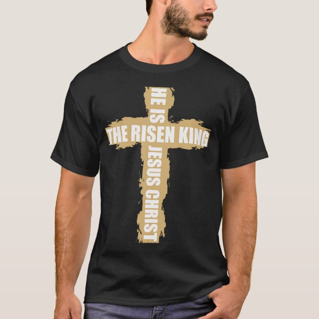 Christian Religiösa Tshirt Han är Risen Kung Je T Shirt (Framsida)