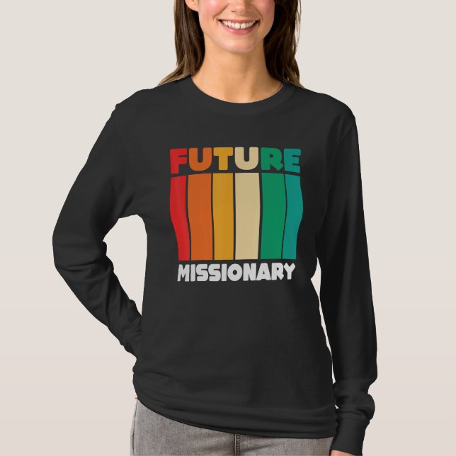Christian Religious Missionaries  Retro Future Mis T Shirt (Framsida)