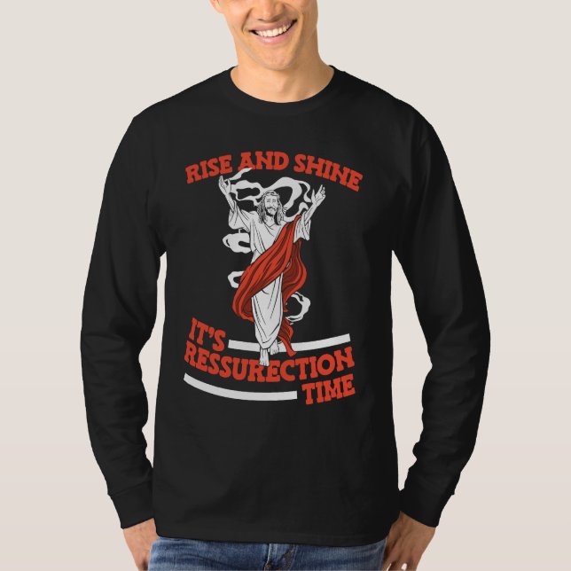 Christian Ressurection Religion  Bible Jesus Chris T Shirt (Framsida)