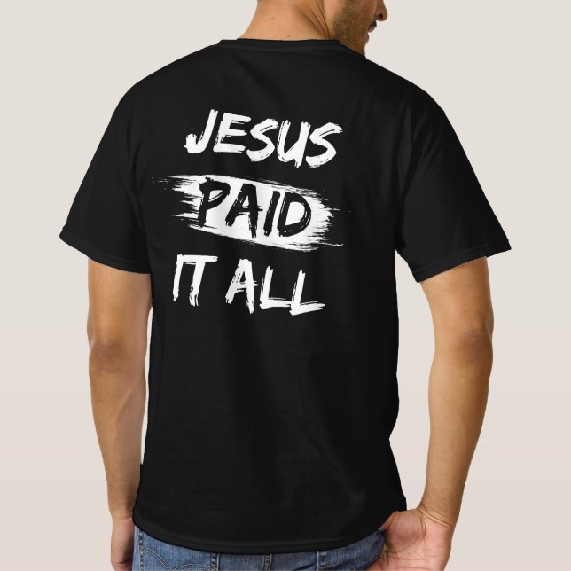 Christian Salvation Quote Forgief Gift T Shirt (Baksida)