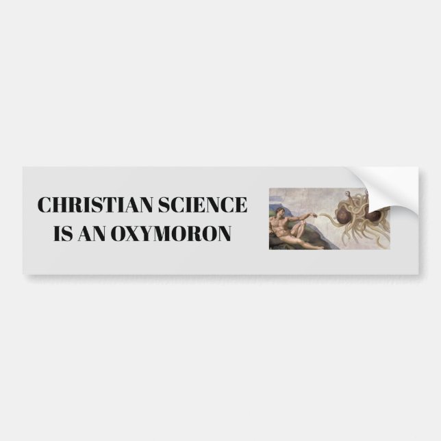 Christian Science är en Oxymoron Bildekal (Framsidan)