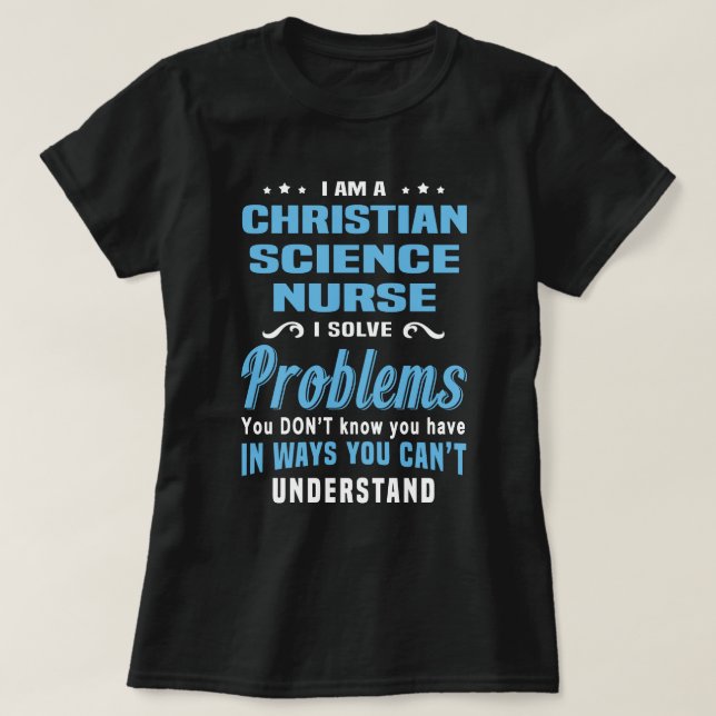 Christian Science Nurse T Shirt (Design framsida)