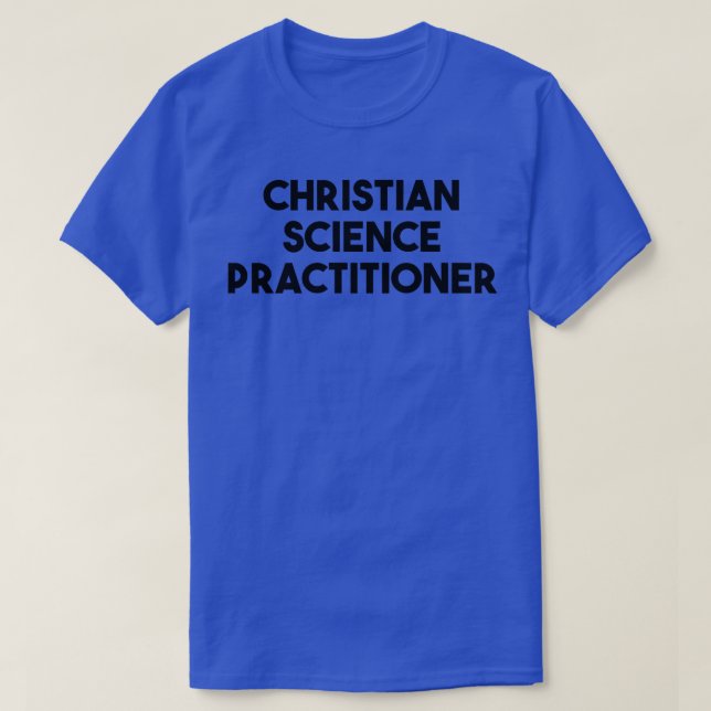Christian Science Practier Premium T Shirt (Design framsida)