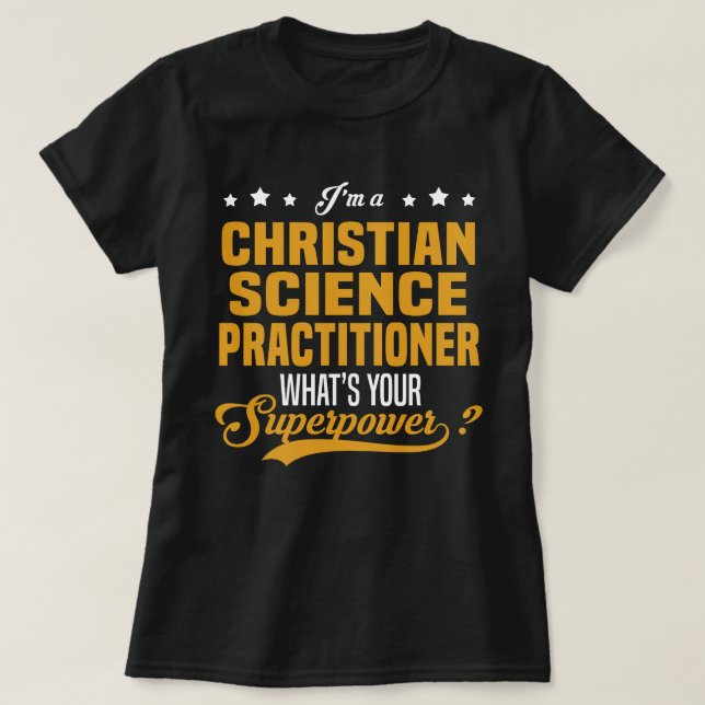 Christian Science Practister T Shirt (Design framsida)