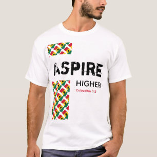 Christian Scripture   ASPIRE HIGHER   Ghana Flagga T Shirt