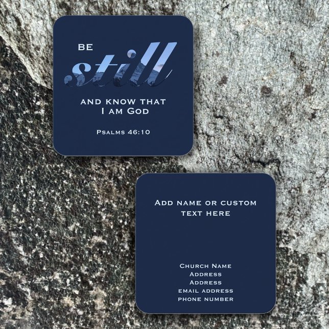 Christian Scripture Be still Blue Mountain Anpassn Fyrkantigt Visitkort (Be still and know scripture verse card with Matterhorn mountain. Custom text business cards.)