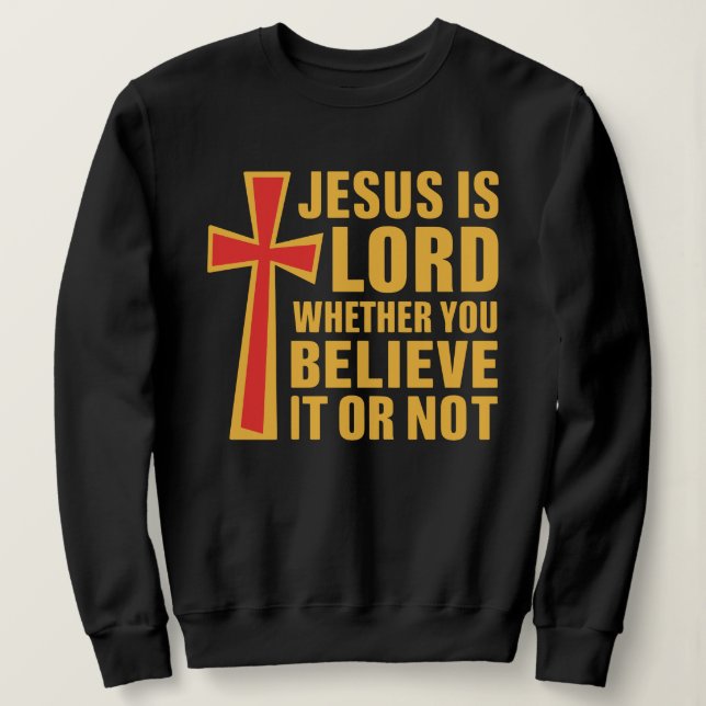 Christian Scripture Shirt, Jesus Is Lord Cross T Shirt (Design framsida)