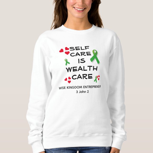 Christian SELF CARE WEALTH CARE Mental Health T Shirt (Framsida)