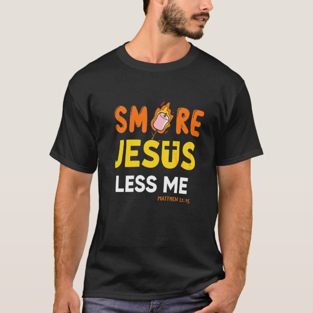 Christian Smore Jesus Less Me Camping Chocola T Shirt (Framsida)