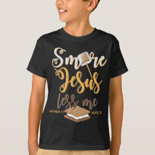 Christian Smore Jesus Less Me Camping Chocola T Shirt