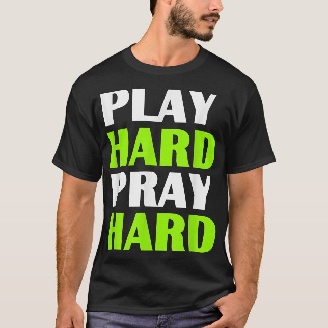 Christian T s  Spela hårt Be hårt T Shirt (Framsida)