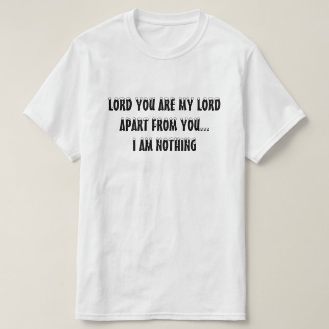 Christian T-shirt - Gud du är min herre (Design framsida)