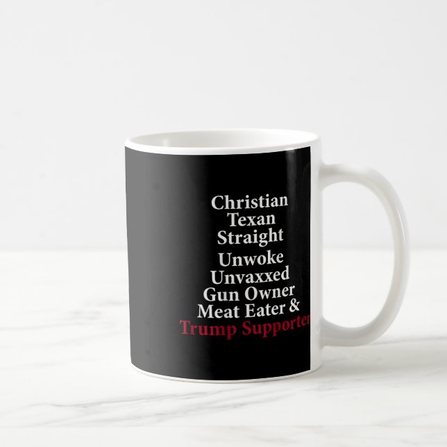 Christian Texan Rak UnVakan Gun Owner Trump (o) Kaffemugg (Höger)