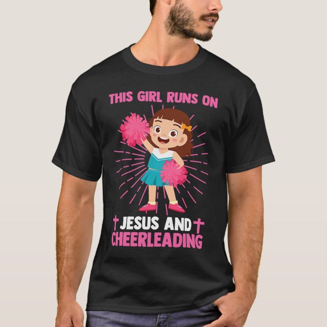 Christian This Girl Runs On Jesus And Cheerleading T Shirt (Framsida)