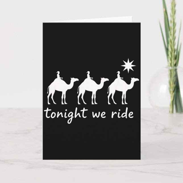 Christian Tonight We Ride Three Wise Men Christmas Kort (Framsida)
