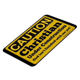 Christian under Construction Fridge Magnet