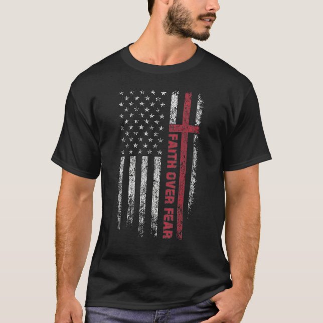 Christian US USA Flag American Christ Faith Over F T Shirt (Framsida)