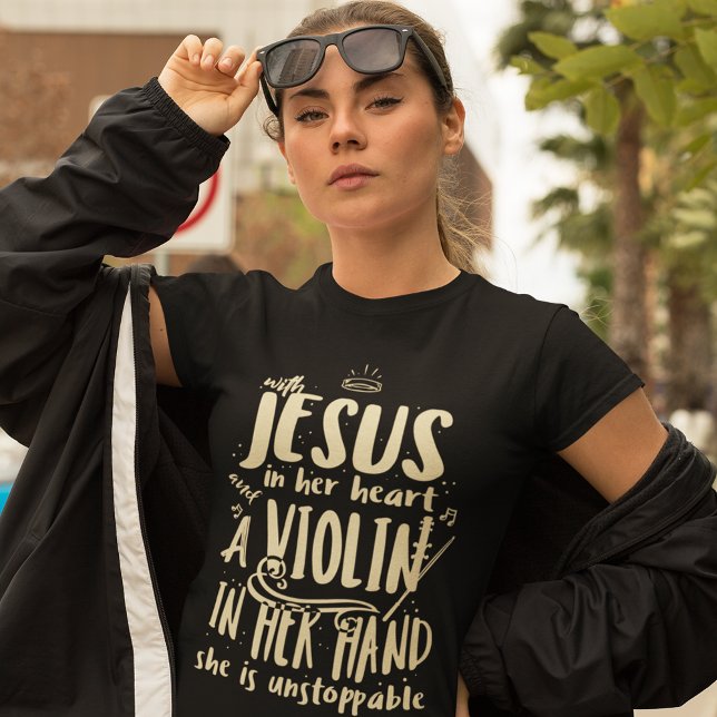 Christian Violinist Support Matching Family T Shirt (Christian Violinist with Jesus in Her Heart She Unstoppable T-shirt)