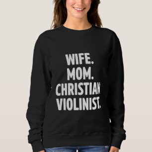 Christian Violinist Wife Church Worship Violin Pla T Shirt