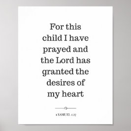 Christian wall art, 1 Samuel 1:27, bible verse Poster
