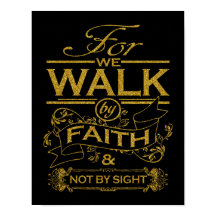 Christian We Walk by Faith Bible Verse Quote