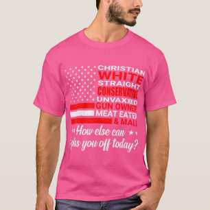 Christian White Rak Konservativ Unvaxxed Gun T Shirt