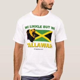 Christian WI LIKKLE MEN WI TALLAWAH T Shirt