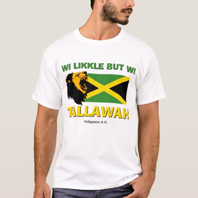 Christian WI LIKKLE MEN WI TALLAWAH T Shirt (Framsida)
