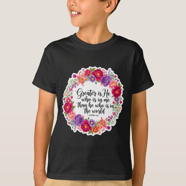 Christian Woman Bible Verse Jesus Greater Is He Wh T Shirt (Framsida)