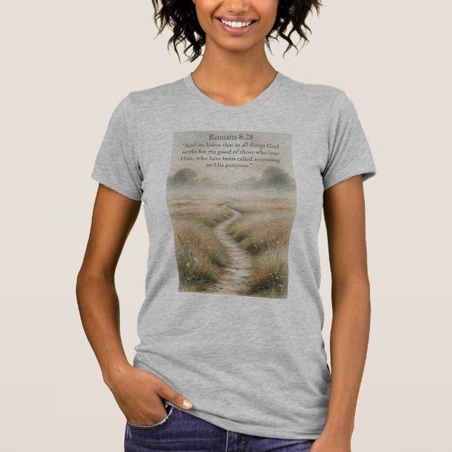 Christian Women's Romans 8:28 Bible Verse Tee  (Framsida)