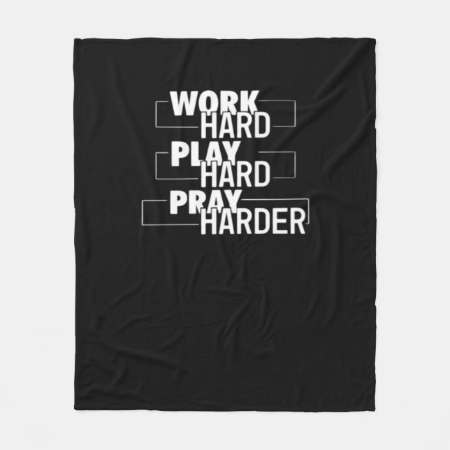 Christian Work Hard, Play Hard, Pray Harder Essent Fleecefilt (Framsidan)