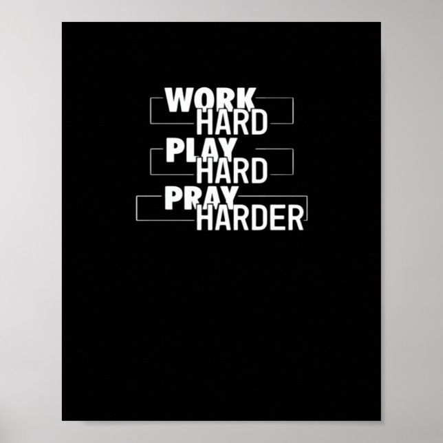 Christian Work Hard, Play Hard, Pray Harder Essent Poster (Framsidan)