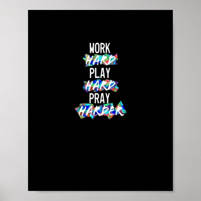 Christian Work Hard, Play Hard, Pray Harder Essent Poster (Framsidan)