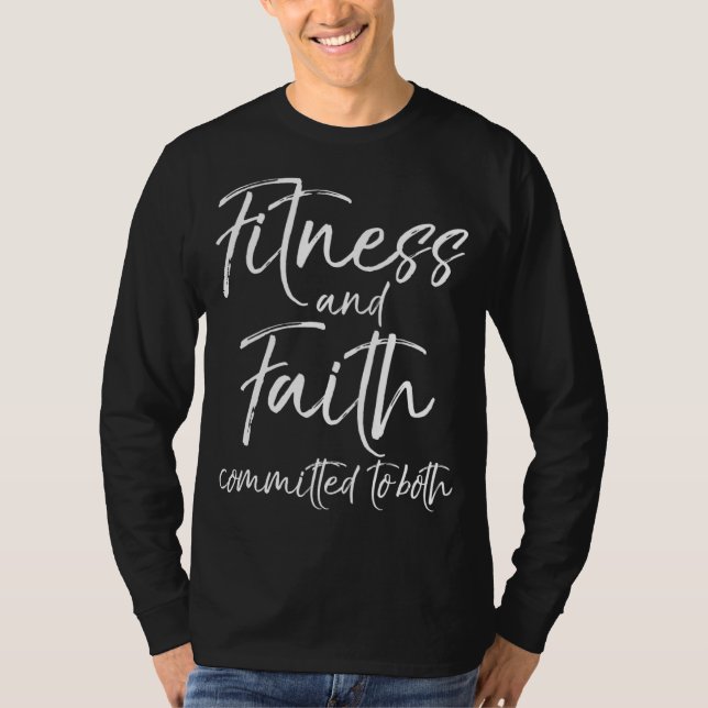 Christian Workout Quote Faith and Fitness Committe T Shirt (Framsida)