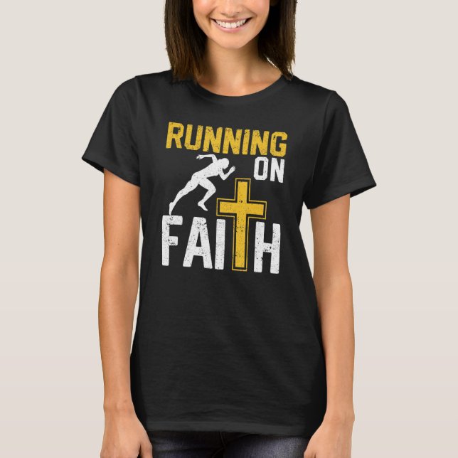 Christian Workout Springer Religiösa Runon Fait T Shirt (Framsida)