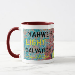 Christian Yahweh är mitt ljus och min frälsning Mugg