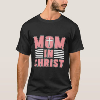Christianity Mor, katolsk Religion Jesus - Chri T Shirt