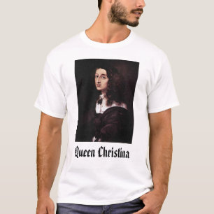 Christina av sverigen, drottning Christina T-shirt
