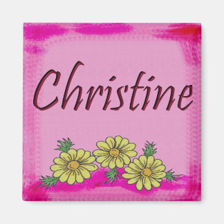 Christine Daisy Christine Magnet