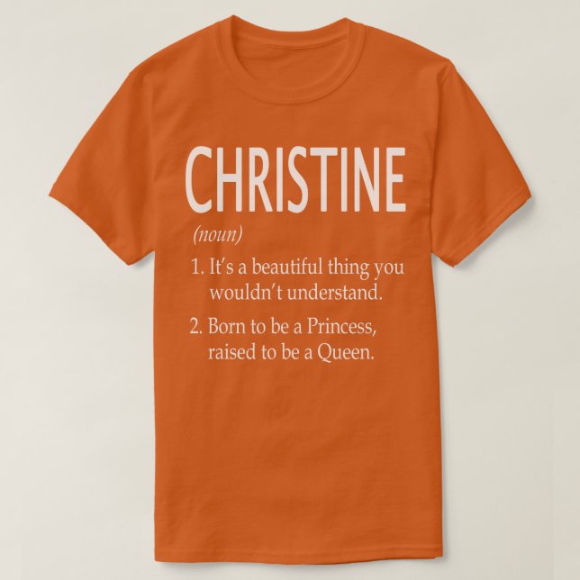 Christine Namn Gift 107 T Shirt (Design framsida)