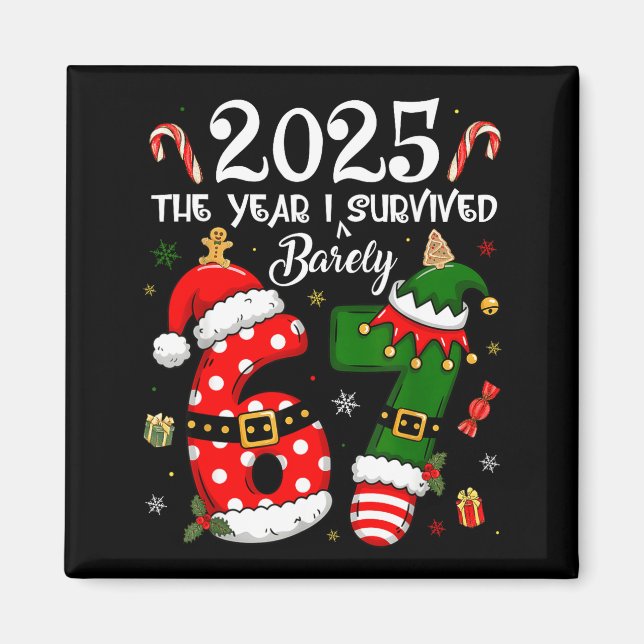 Christmas 2025 The Year I Barely Survived Six Seve Magnet (Framsidan)