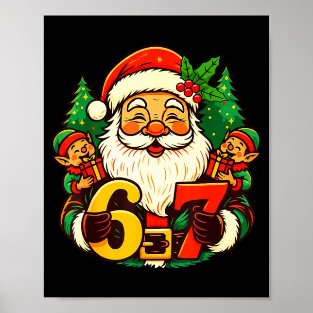 Christmas 67 Funny Xmas Santa Six Seven Meme Gen A Poster (Framsidan)