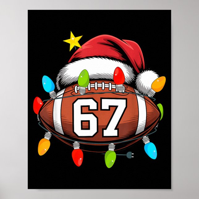 Christmas 67 Meme Football Santa Hat Funny Xmas Bo Poster (Framsidan)