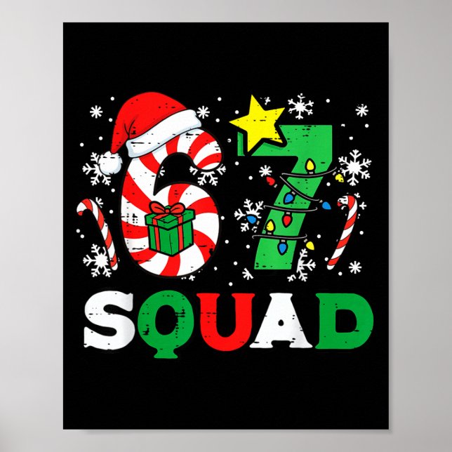 Christmas 67 Squad 6 7 Meme Xmas Family Men Women  Poster (Framsidan)