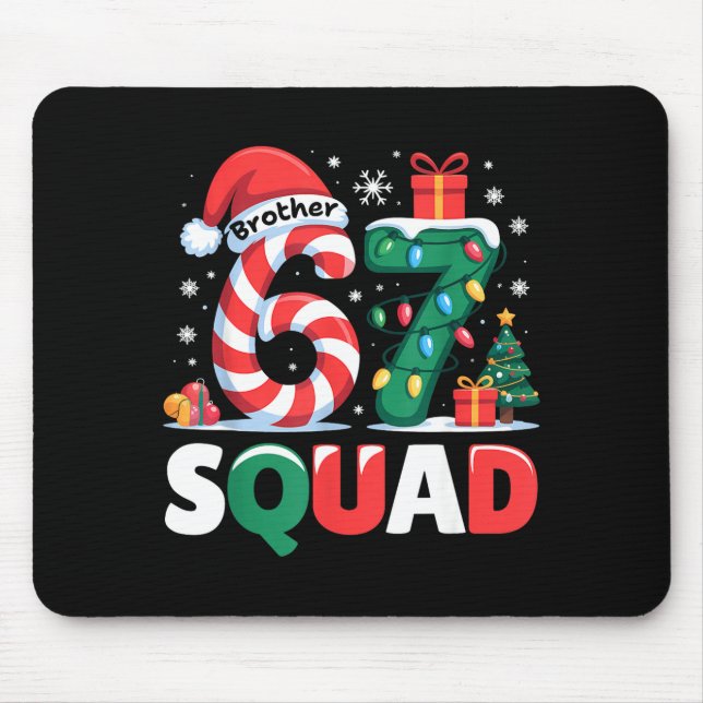 Christmas 67 Squad Brother 6-7 Funny Matching Cand Musmatta (Framsidan)