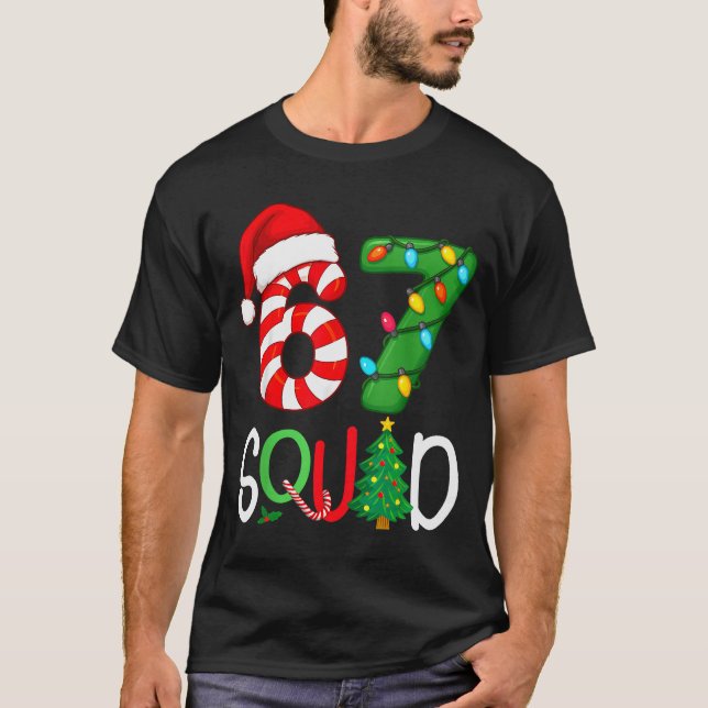 Christmas 67 Squad Funny Candy Cane And Lights Xma T Shirt (Framsida)